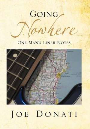 Going Nowhere de Joe Donati