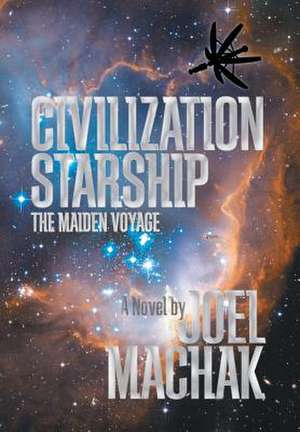 Civilization Starship de Joel Machak