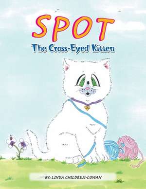 Spot the Cross - Eyed Kitten de Linda Childress-Cowan