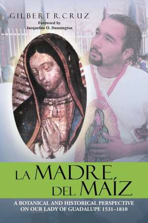 LA MADRE DEL MAÍZ de Gilbert R. Cruz