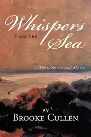 Whispers From The Sea de Brooke Cullen