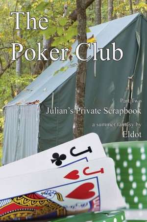 The Poker Club de Eldot