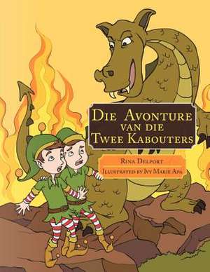 Die Avonture Van Die Twee Kabouters de Rina Delport