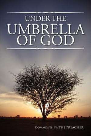 Under the Umbrella of God de Pastor Jerry Webb