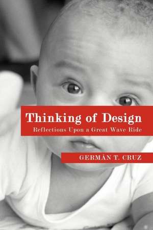 Thinking of Design de Germán T. Cruz