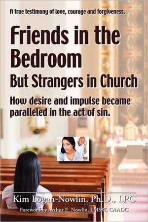 Friends in the Bedroom But Strangers in Church de Kim