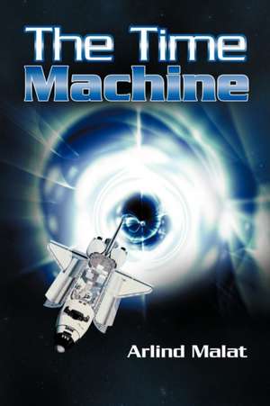 The Time Machine de Arlind Malat