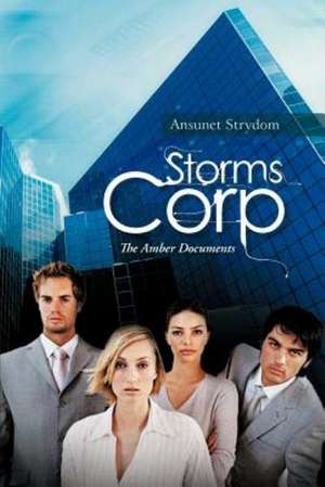 Storms Corp de Ansunet Strydom