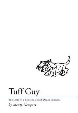 Tuff Guy de Monty Newport