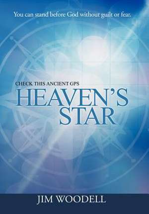 Heaven's Star de Jim Woodell