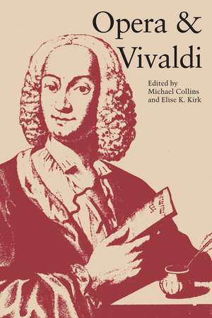 Opera and Vivaldi de Michael Collins