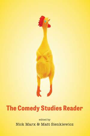 The Comedy Studies Reader de Nick Marx