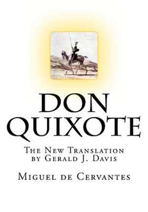 Don Quixote de Miguel De Cervantes Saavedra