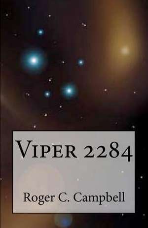 Viper 2284 de Roger C. Campbell