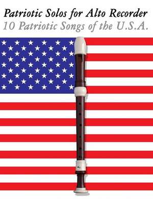 Patriotic Solos for Alto Recorder de Uncle Sam