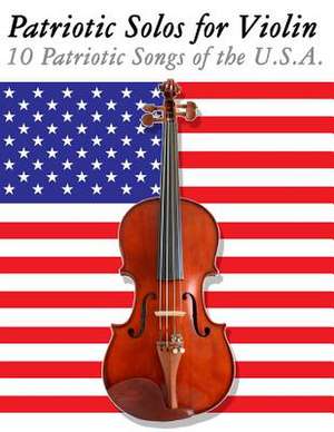 Patriotic Solos for Violin de Uncle Sam