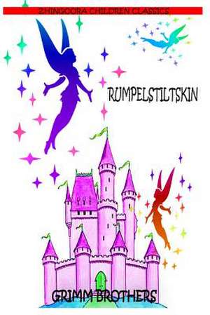 Rumpelstiltskin de Brothers Grimm