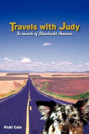 Travels with Judy de Vicki Cain