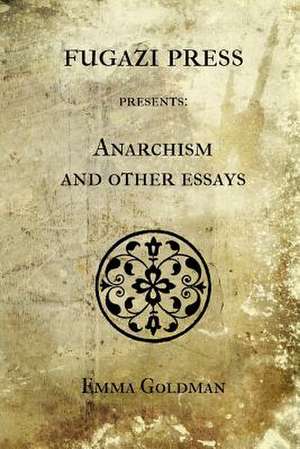 Anarchism de Emma Goldman