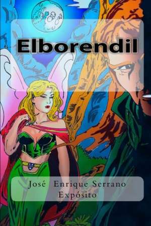 Elborendil de Jose Enrique Serrano Exposito