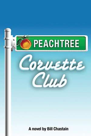 Peachtree Corvette Club de Bill Chastain