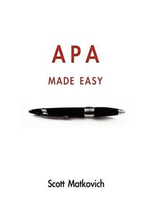 APA Made Easy de MR Scott R. Matkovich