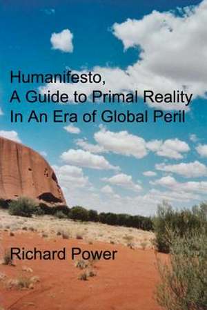 Humanifesto de MR Richard Power