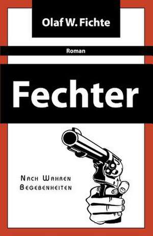 Fechter de Olaf W. Fichte