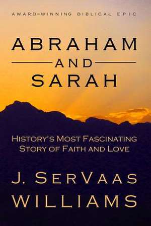 Abraham and Sarah de J. Servaas Williams