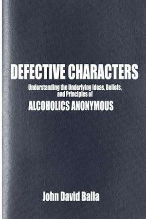 Defective Characters de John David Balla