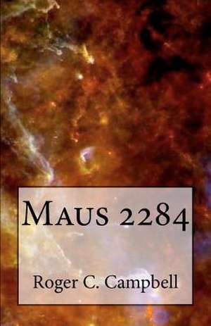 Maus 2284 de Roger C. Campbell