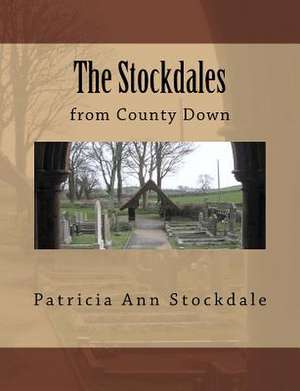 The Stockdales de Patricia Ann Stockdale