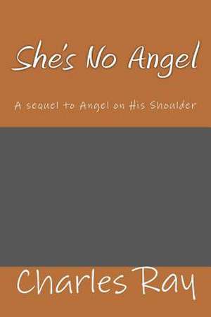 She's No Angel de Charles Ray