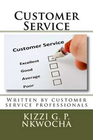 Customer Service de Kizzi G. Nkwocha