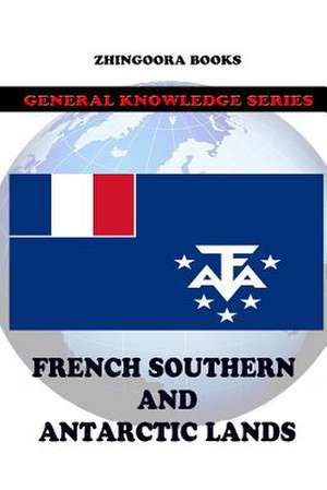 French Southern and Antarctic Lands de Zhingoora Books