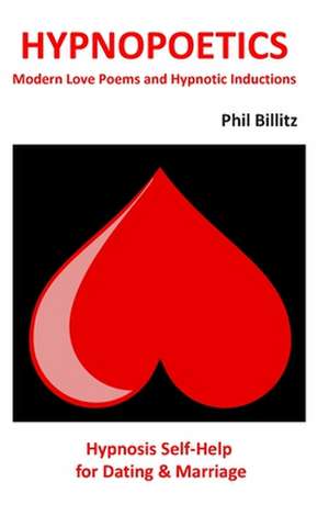 Hypnopoetics... de Phil Billitz