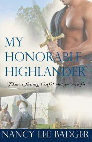 My Honorable Highlander de Nancy Lee Badger