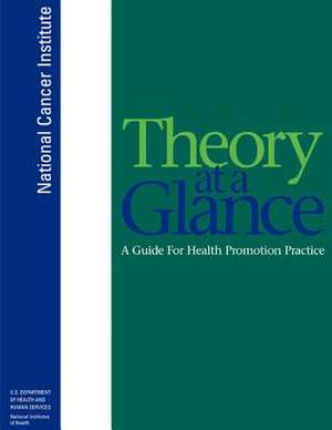 Theory at a Glance de National Cancer Institute