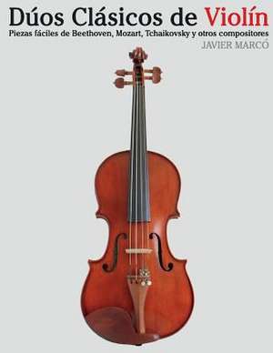 Duos Clasicos de Violin de Javier Marco