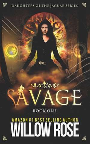 Savage de Willow Rose