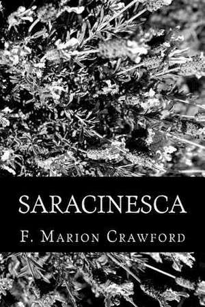 Saracinesca de F. Marion Crawford