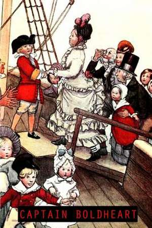 Captain Boldheart de Charles Dickens