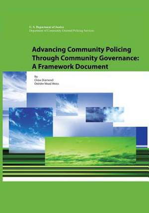 Advancing Community Policing Through Community Governance de Drew Diamond