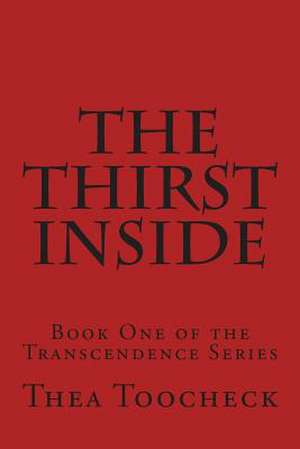 The Thirst Inside de Thea Toocheck