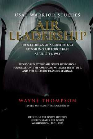 Air Leadership de Wayne Thompson