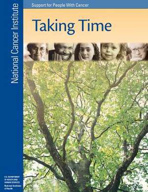 Taking Time de National Cancer Institute