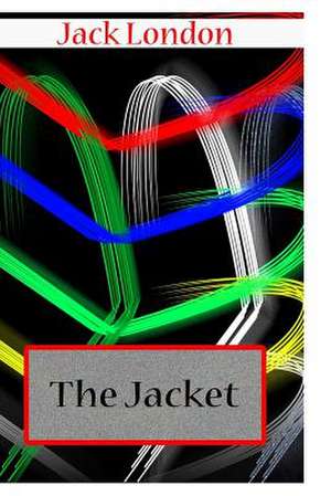 The Jacket de Jack London