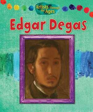 Edgar Degas de Alix Wood