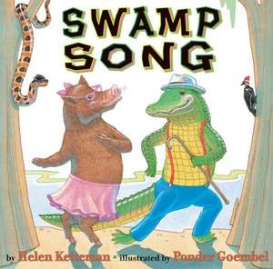 Swamp Song de Helen Ketteman