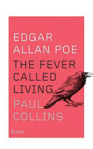 Edgar Allan Poe de Paul Collins